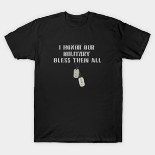 To honor military veterans T-Shirt